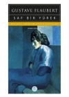 Saf Bir Yürek
