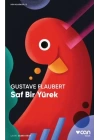 Saf Bir Yürek (Kısa Klasik)
