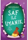 Saf İle Uyanık
