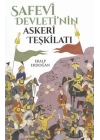 Safevi Devletinin Askeri Teşkilatı