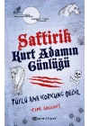 Saftirik - Kurt Adamın Günlüğü