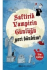Saftirik Vampirin Günlüğü - Geri Döndüm! (Ciltli)