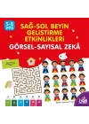 Sağ-Sol Beyin Geliştirme Etkinlikleri - Görsel-Sayısal Zeka