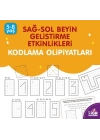 Sağ-Sol Beyin Geliştirme Etkinlikleri -  Kodlama Olimpiyatları