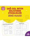 Sağ-Sol Beyin Geliştirme Etkinlikleri -  Zeka Kulesi