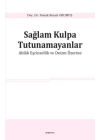 Sağlam Kulpa Tutunamayanlar