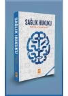 Sağlık Hukuku (Ciltli)