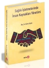 Sağlık İşletmelerinde İnsan Kaynakları Yönetimi