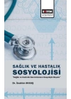 Sağlık Ve Hastalık Sosyolojisi