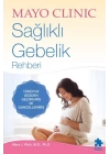 Sağlıklı Gebelik Rehberi