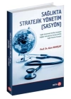 Sağlıkta Stratejik Yönetim (SASYÖN)