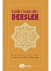 Sahîh-i Buhâri’den Dersler