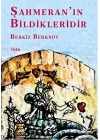 Şahmeran’ın Bildikleridir