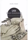 Şair Dağın Doruğunda - Meydana Getirmemenin Estetiği