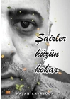 Şairler Hüzün Kokar