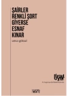 Şairler Renkli Şort Giyerse Esnaf Kınar