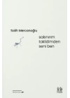 Sakınırım Taklidimden Seni Ben