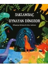 Saklambaç Oynayan Dinozor