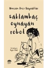 Saklambaç Oynayan Robot
