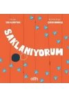 Saklanıyorum