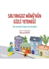 Salyangoz Mümü’nün Gizli Yeteneği