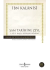 Şam Tarihine Zeyl - 1. ve 2. Haçlı Seferleri Dönemi - Hasan Ali Yücel Klasikleri