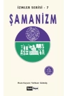 Şamanizm İzmler Serisi 7