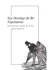 San Domingo’Da Bir Nişanlanma