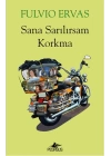 Sana Sarılırsam Korkma