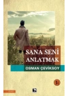 Sana Seni Anlatmak