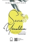 Sana Yöneldim