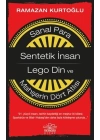Sanal Para-Sentetik İnsan-Lego Din ve Mahşerin Dört Atlısı