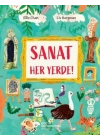 Sanat Her Yerde!