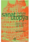 Sanat Ütopya Mutluluk Hayalleri  Sosyal Sanat ve Fransız Solu (1830-1850)