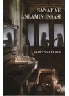 Sanat ve Anlamın İnşası