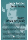 Sanatçı Örnek Bir Çilekeş