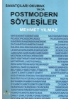 Sanatçıları Okumak ya da Postmodern Söyleşiler