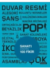 Sanatı Değiştiren 100 Fikir