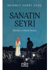 Sanatın Seyri - Edebiyat ve Felsefe Yazıları