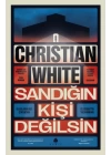 Sandığın Kişi Değilsin