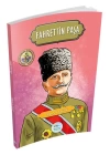 Şanlı Komutanlar Serisi - Fahrettin Paşa