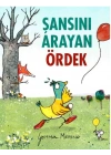 Şansını Arayan Ördek