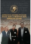 Şapinuvaya Adanmış Hayatlar