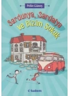 Sardunya, Sardalya ve Bizim Sokak