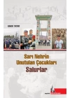 Sarı Nehrin Unutulan Çocukları