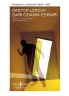 Sarı Odanın Esrarı - Modern Klasikler Dizisi (Şömizli)
