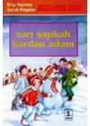 Sarı Şapkalı Kardan Adam