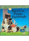Sarıl Can Pijama Partisinde (Ciltli)