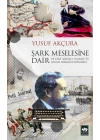 Şark Meselesine Dair