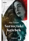 Sarnıçtaki Kelebek